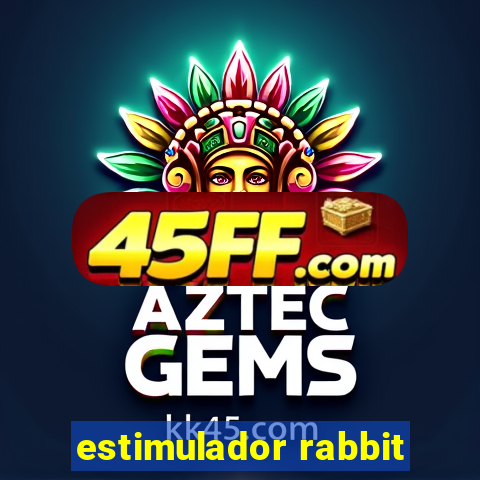 estimulador rabbit
